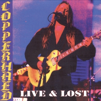 Copperhead Live and Lost